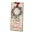ΞΥΛΙΝΗ ΛΕΥΚΗ ΠΙΝΑΚΙΔΑ ΜΕ ΣΤΕΦΑΝΙ 46Χ100ΕΚ HAVE A VERY MERRY CHRISTMAS
